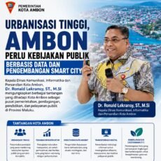 Ambon Perlu Kebijakan Publik Berbasis Data Dan Pengembangan Smart City