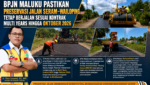 BPJN Maluku Pastikan Preservasi Jalan Seram–Wailoping Tetap Berjalan Sesuai Kontrak Multi Years Hingga Oktober 2026