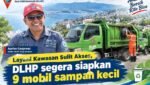 Layani Kawasan Sulit Akses, DLHP Segera Siapkan 9 Mobil Sampah Keci