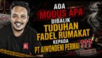 Ada Modus Apa dibalik Tuduhan Fadel Rumakat Kepada PT Aiwondeni Permai ???