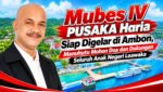 Mubes IV PUSAKA Haria Siap Digelar di Ambon, Manuhutu Mohon Doa dan Dukungan Seluruh Anak Negeri Leawaka