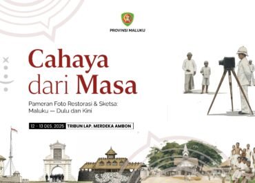 Pameran “Cahaya dari Masa: Menyusuri Jejak Maluku Lewat Foto dan Sketsa